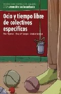 Ocio Y Tiempo Libre De Colectivos Especificos por Pilar Figueres;
Rosa Maria Samper