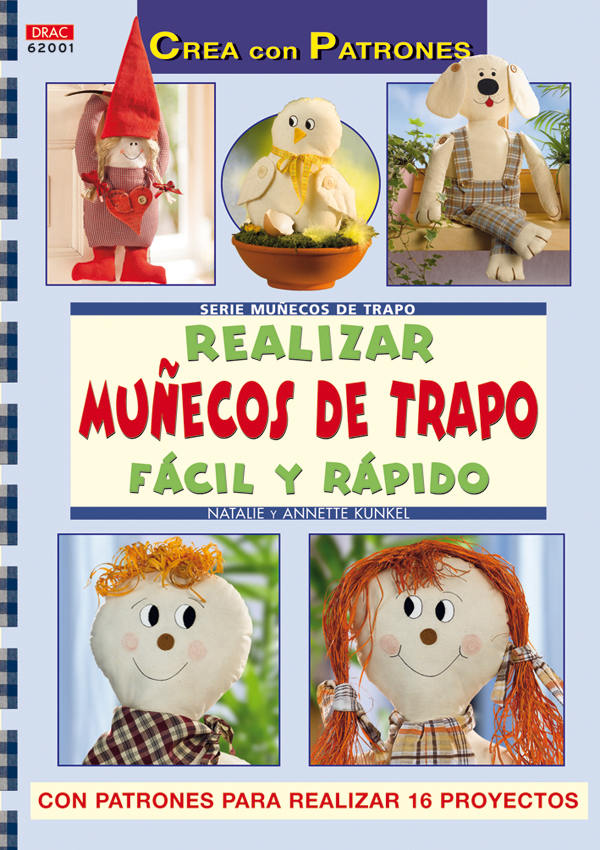 Realizar Muñecos De Trapo Facil Y Rapido por Natalie Kunkel
