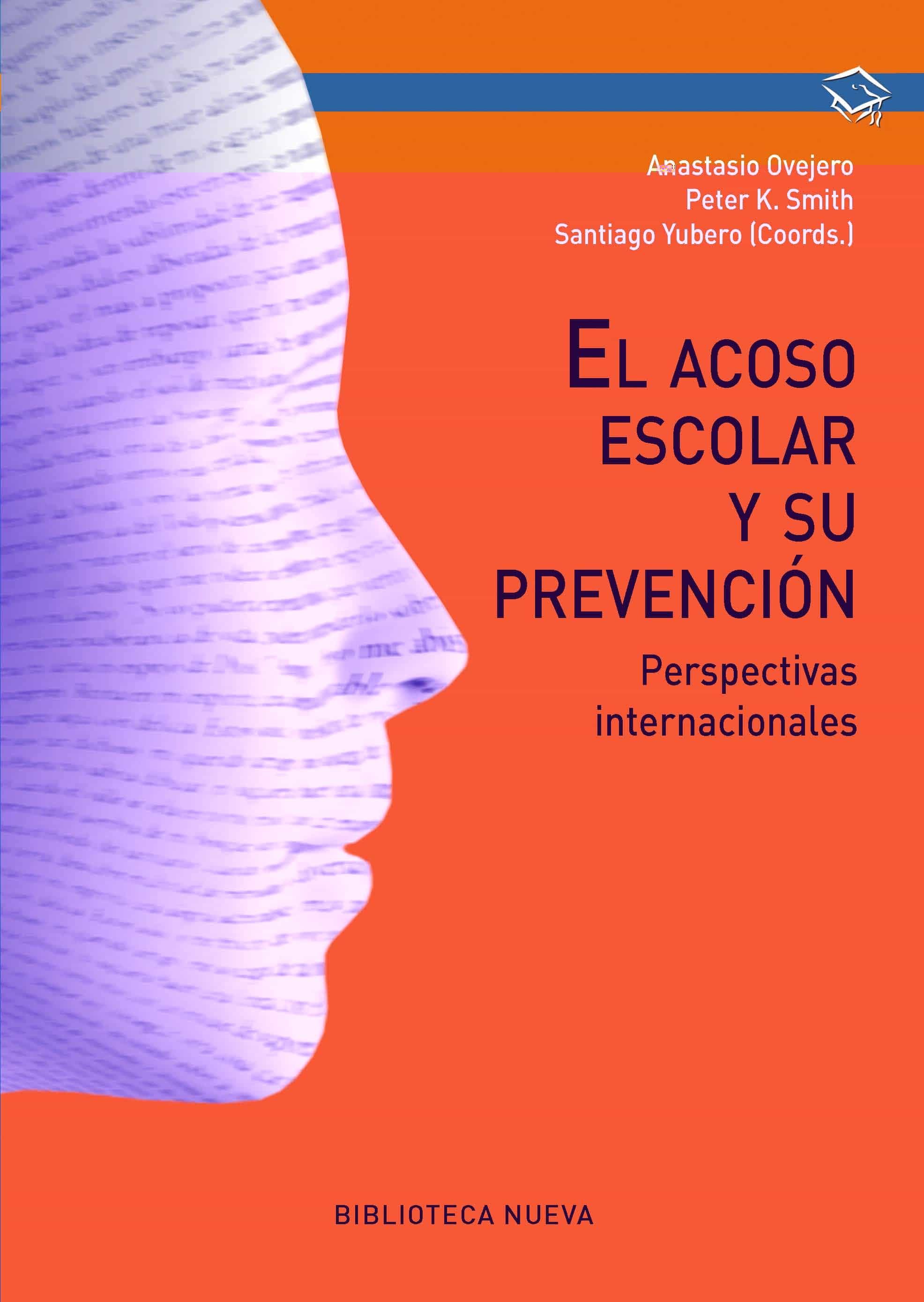 El Acoso Escolar Y Su Prevención por Vv.aa.