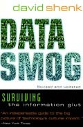 Data Smog: Surviving The Information Glut por David Shenk