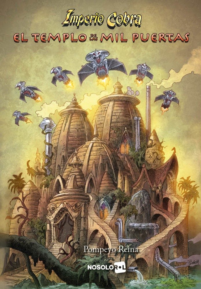 El Templo De Las Mil Puertas: Imperio Cobra por Pompeyo Reina