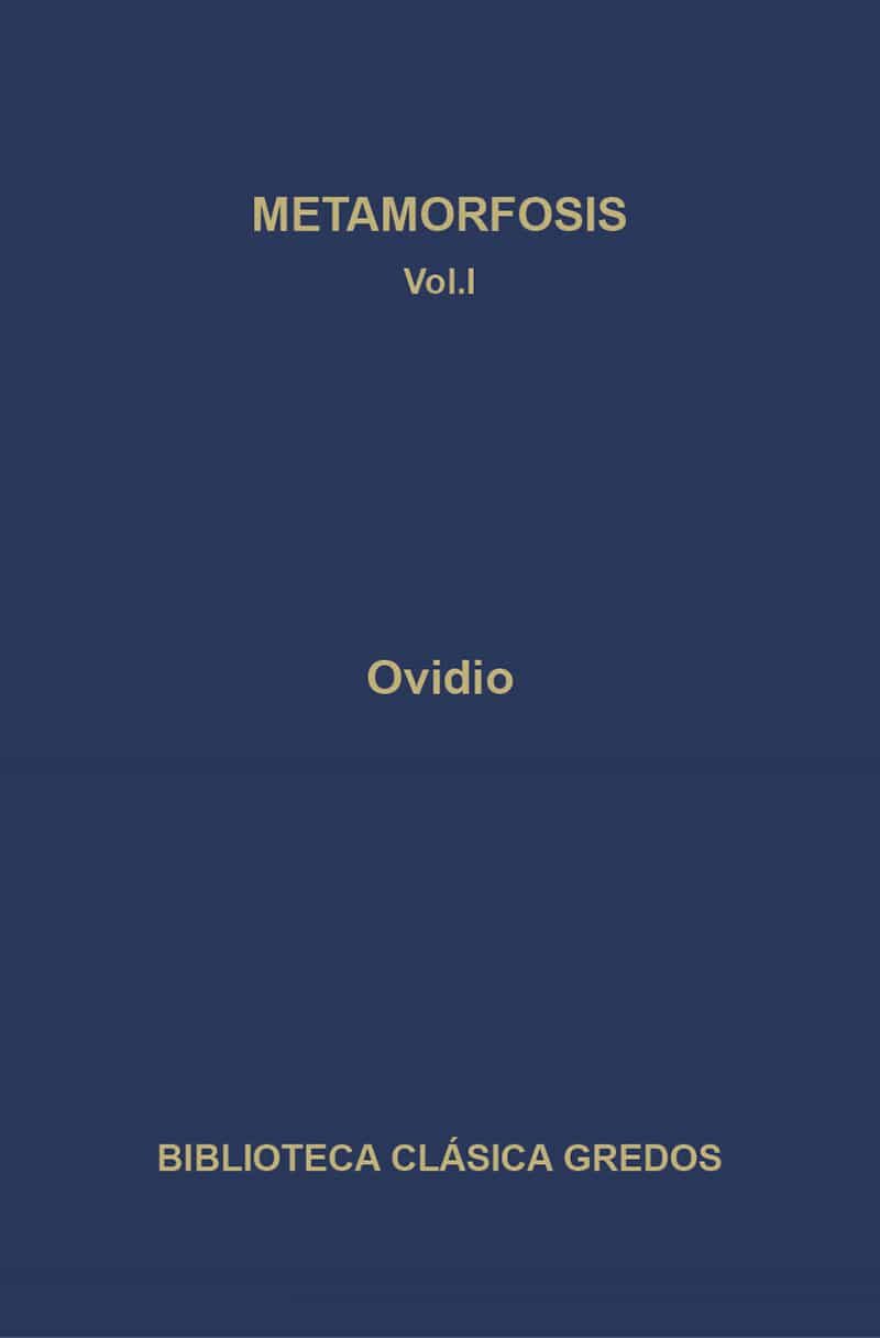 Metamorfosis: Libros I-v por Publio Ovidio Nason
