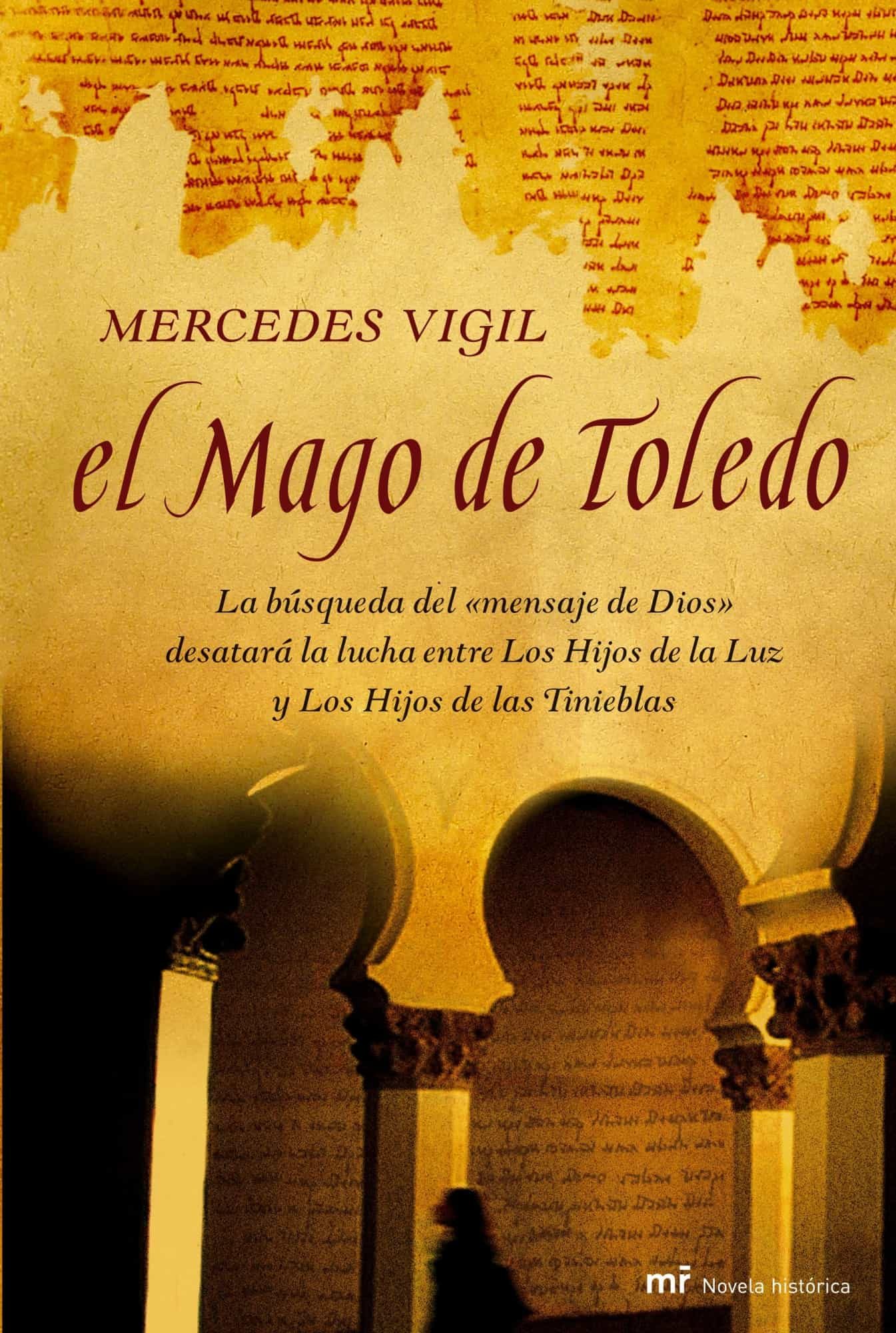 El Mago De Toledo por Mercedes Vigil