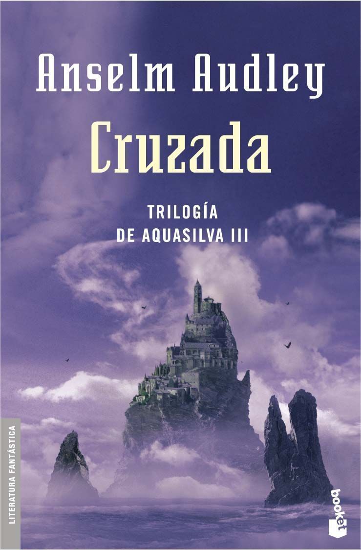 Cruzada (trilogia Aquasilva 3) por Anselm Audley