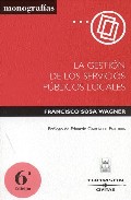 Gestion Servicios Publicos Locales (7ª Ed.) por Francisco Sosa Wagner epub