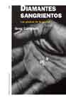 Diamantes Sangrientos: Las Piedras De La Guerra por Greg Campbell