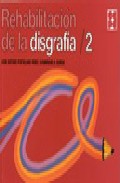 Rehabilitacion De La Disgrafia 2 por Jose Antonio Portellano Perez