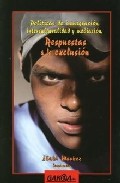 Respuestas A La Exclusion por Iñaki Markez