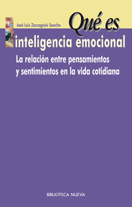 Que Es Inteligencia Emocional por Jose Luis Zaccagnini Sancho