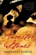Ancestor Stones por Aminatta Forna