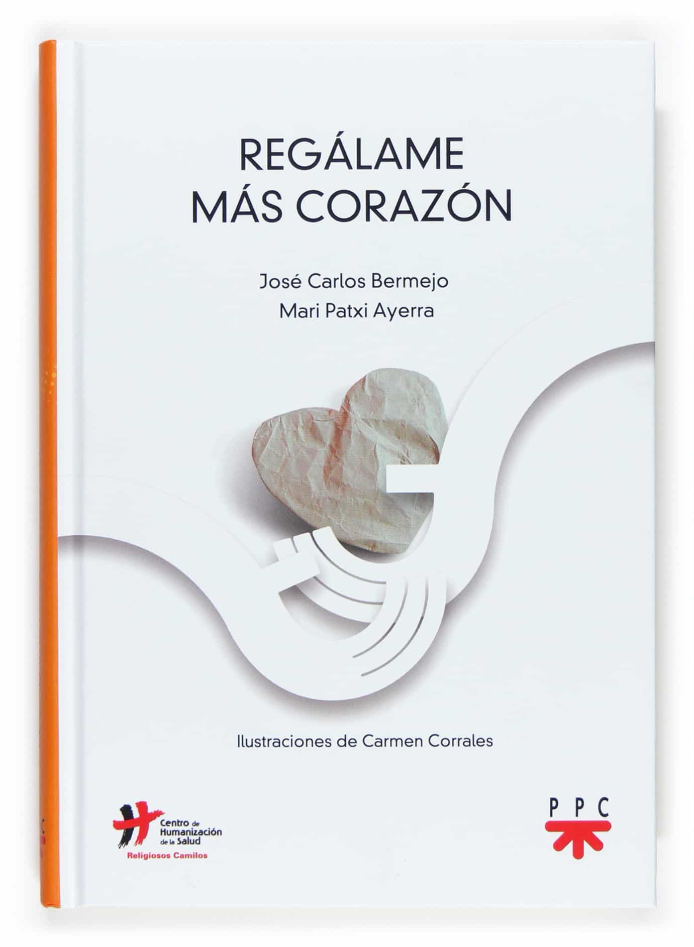 Regalame Mas Corazon por Juan Carlos Bermejo
