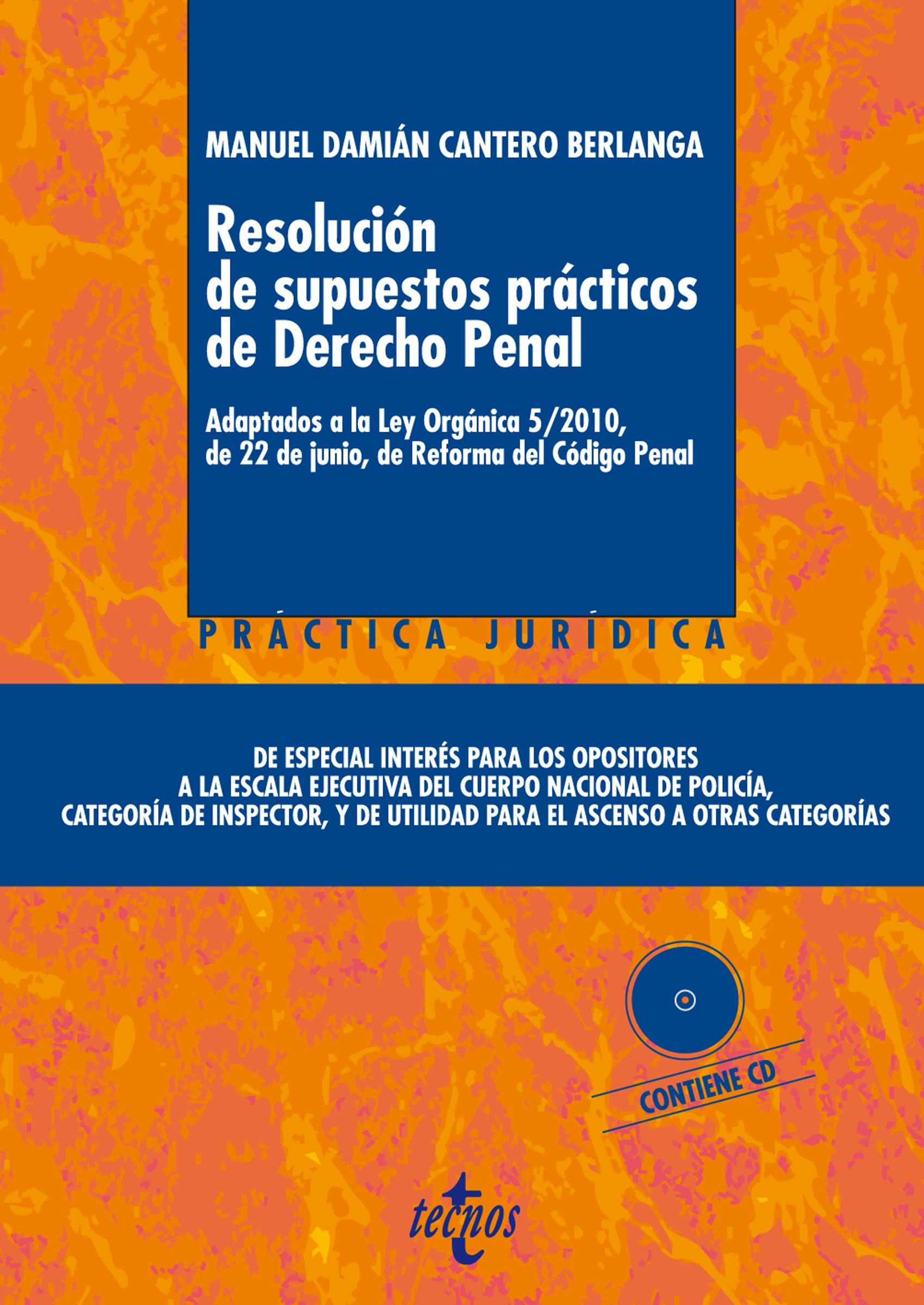 Resolución De Supuestos Prácticos De Derecho Penal por Vv.aa.