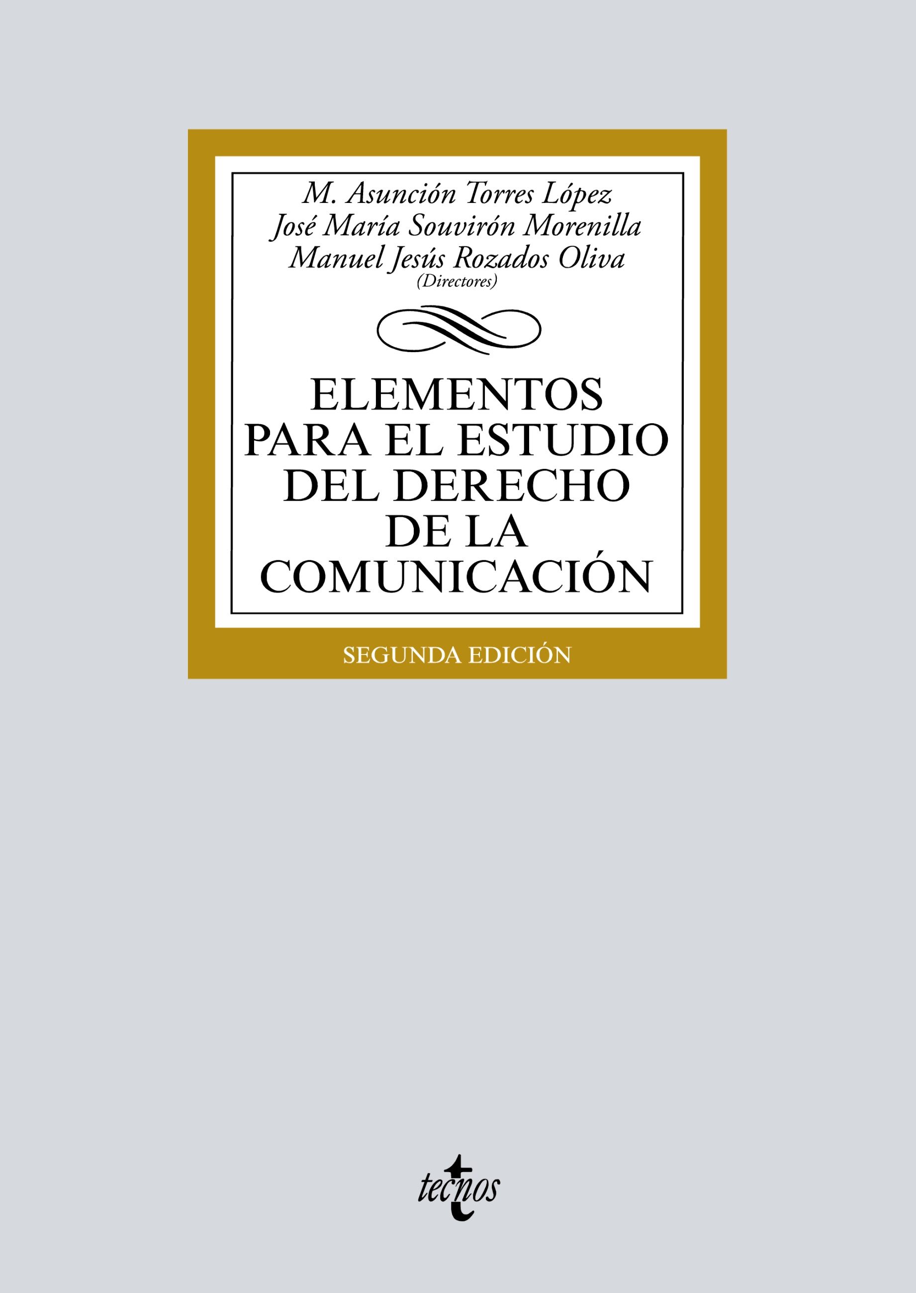Elementos para el estudio del derecho de la comunicación 