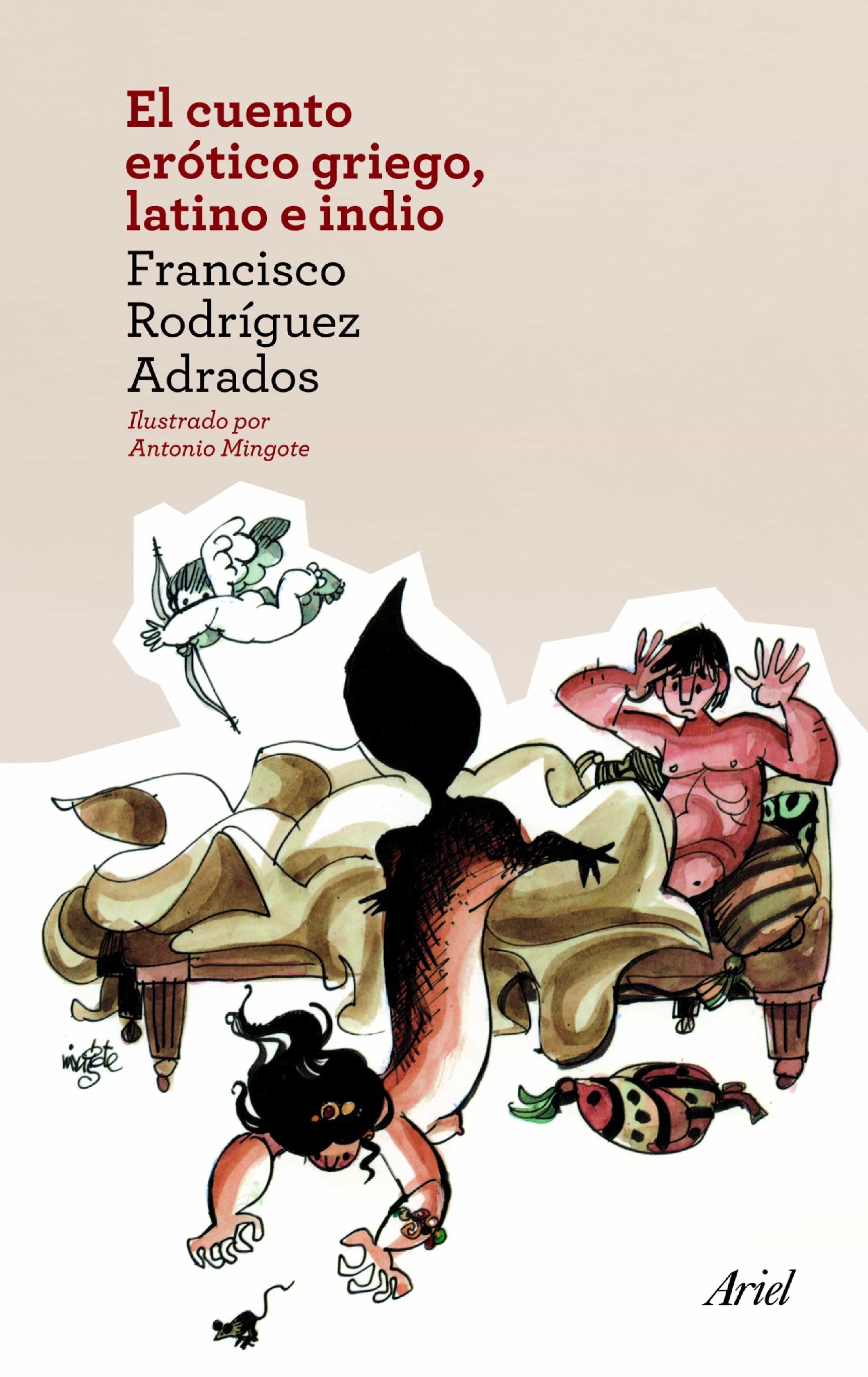 EL CUENTO ERÓTICO GRIEGO, LATINO E INDIO EBOOK | FRANCISCO RODRIGUEZ  ADRADOS | Casa del Libro Colombia