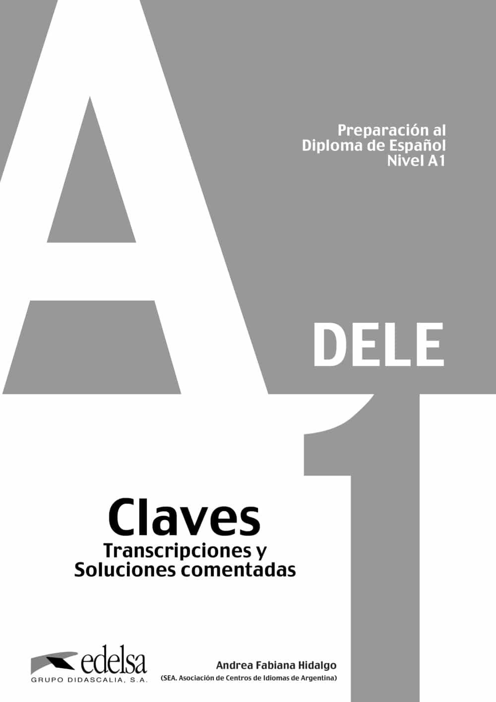 Dele A1: Libro De Claves por Andrea Fabiana Hidalgo
