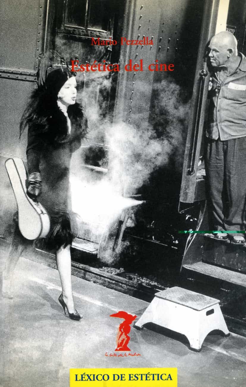 Estetica Del Cine por Mario Pezzella