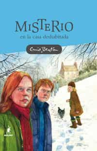 Misterio En La Casa Deshabitada por Enid Blyton