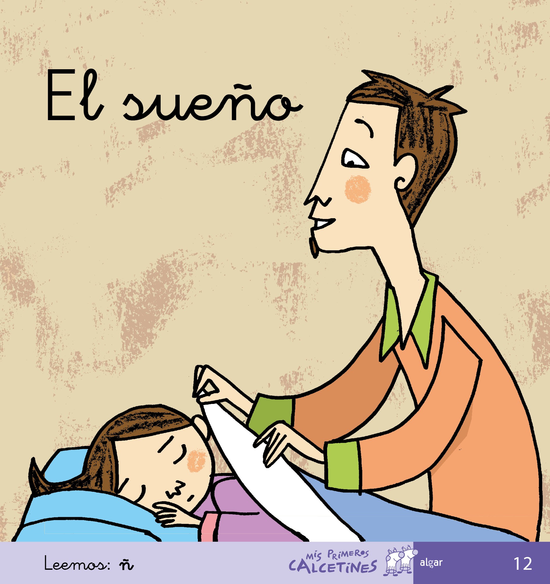 El Sueño (mis Primeros Calcetines; 12) (cursiva) por Teresa Soler