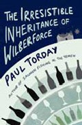 The Irresisteble Inheritance Of Wilberforce por Paul Torday