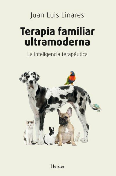 Terapia Familiar Ultramoderna por Juan Luis Linares