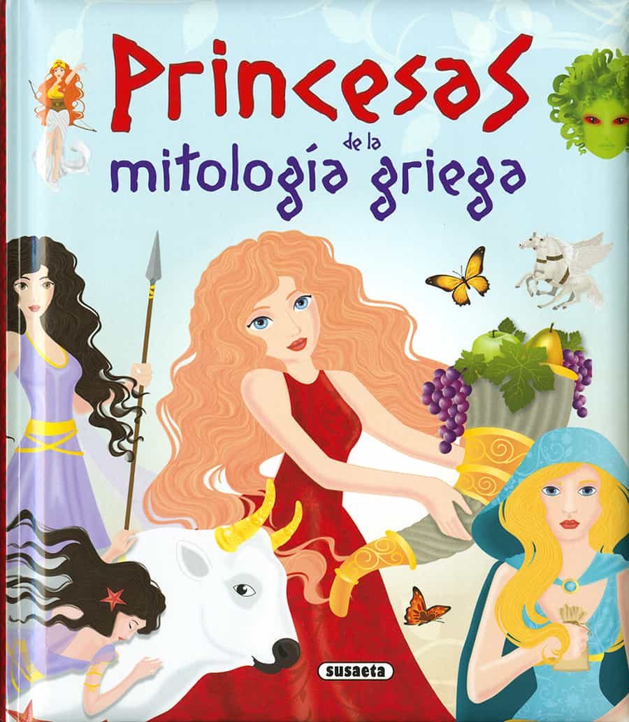 Princesas De La Mitologia Griega por Jose Morán