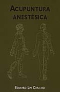 Acupuntura Anestesica por Edward Lim Chai-hsi