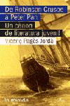 De Robinson Crusoe A Peter Pan: Un Canon De Literatura Juvenil por Vicenç Pages