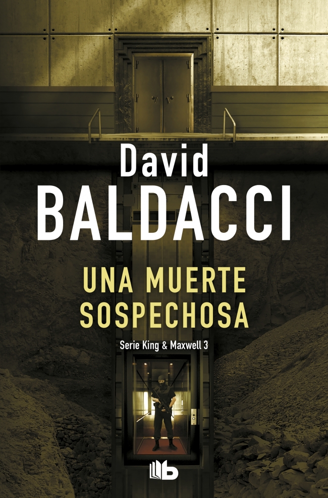 Una Muerte Sospechosa (saga King & Maxwell 3) por David Baldacci