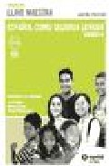 Proyecto Llave Maestra por Isabel Galvin;
Carmen Llanos;
Susana Montemayor epub