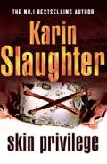 Skin Privilege por Karin Slaughter epub
