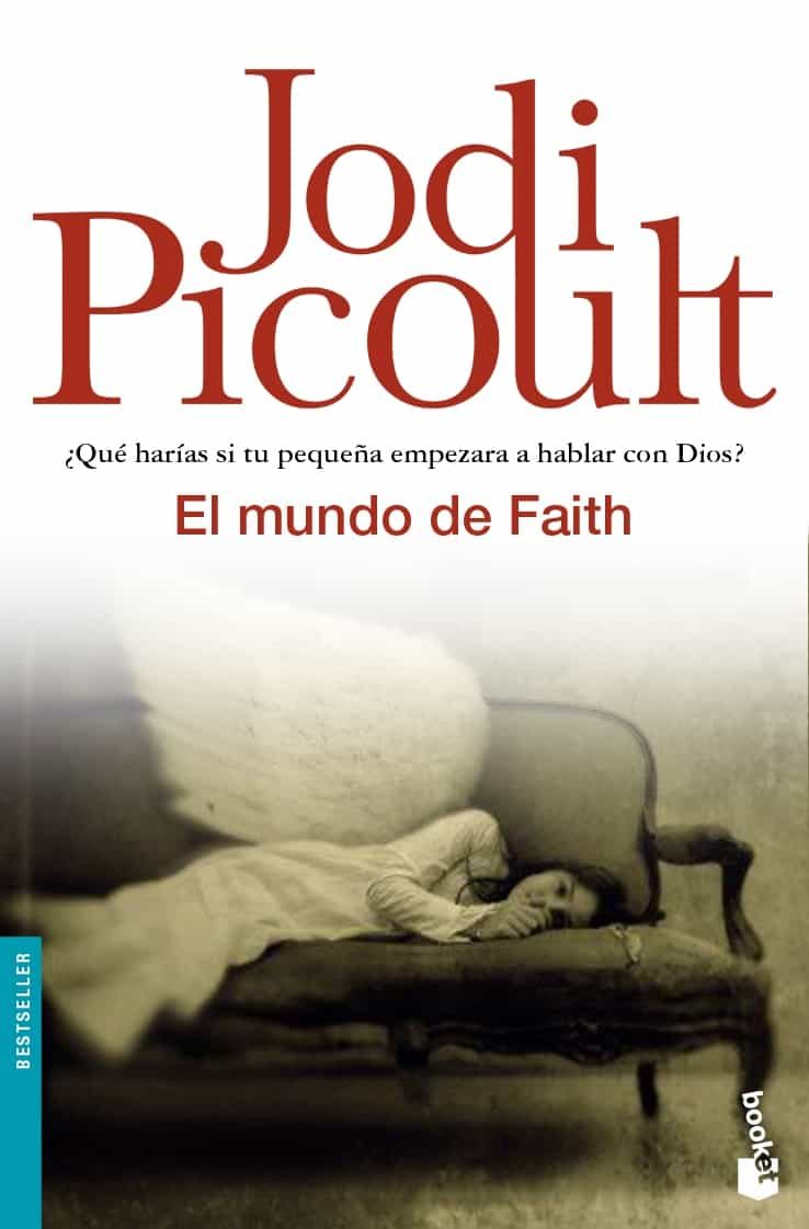 El Mundo De Faith por Jodi Picoult