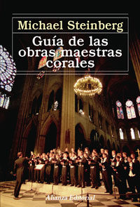 Guia De Las Obras Maestras Corales por Michael Steinberg