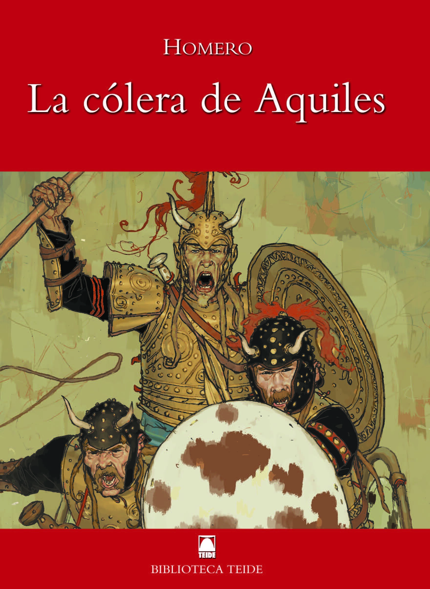 La cólera de Aquiles