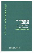 La Experiencia Politica Americana: Un Ensayo Sobre Henry Adams por Javier Alcoriza