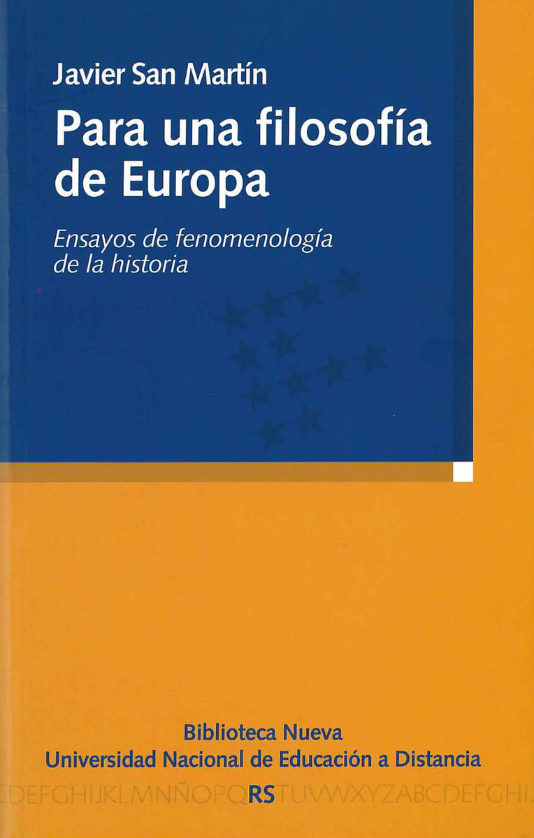 Para Una Filosofia De Europa: Ensayos De Fenomenologia De La Hist Oria por Javier San Martin epub