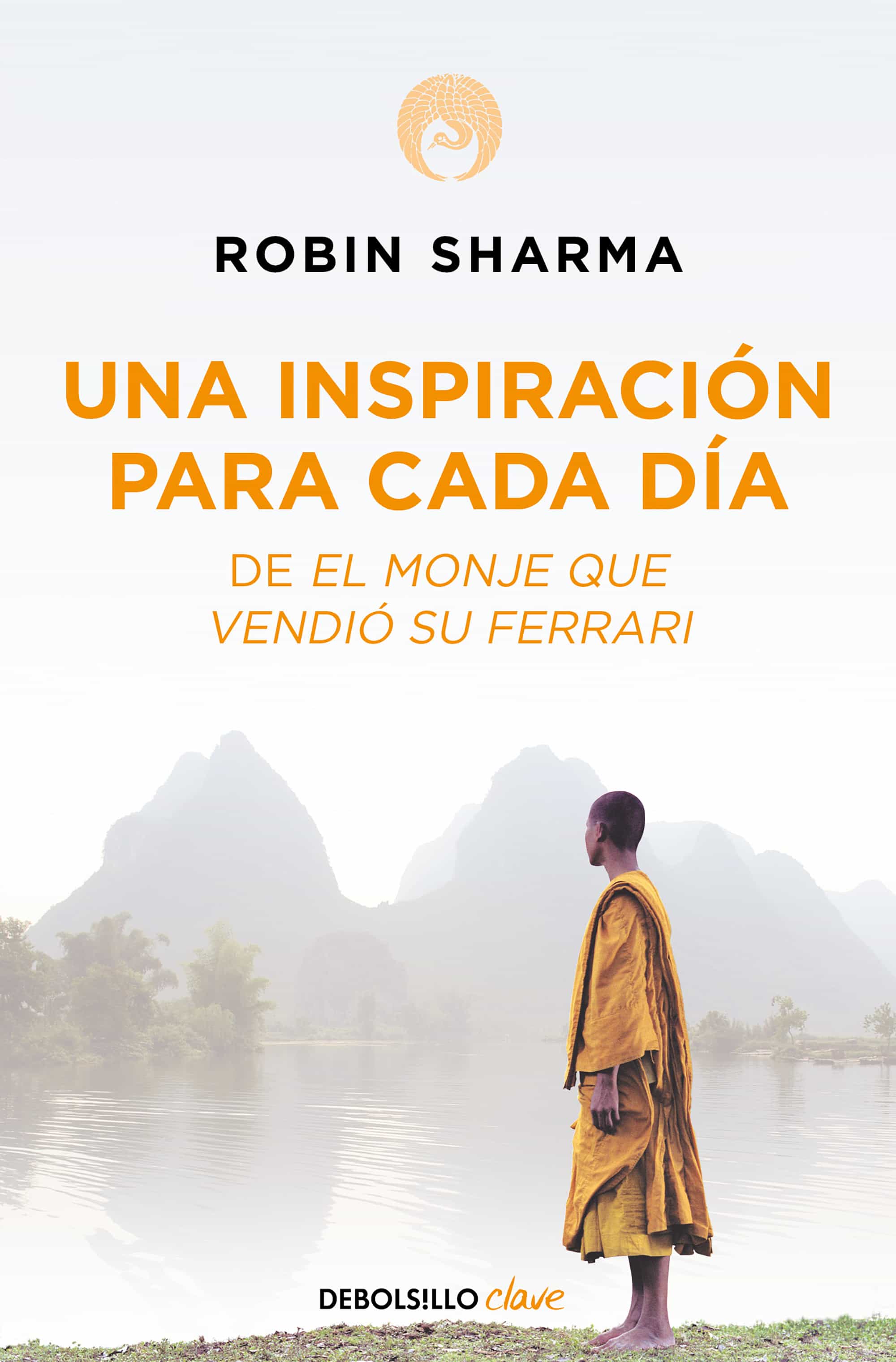 Una Inspiracion Para Cada Dia Robin S Sharma Comprar Libro 9788499086743