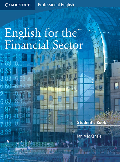 English For The Financial Sector: Student S Book por Vv.aa.