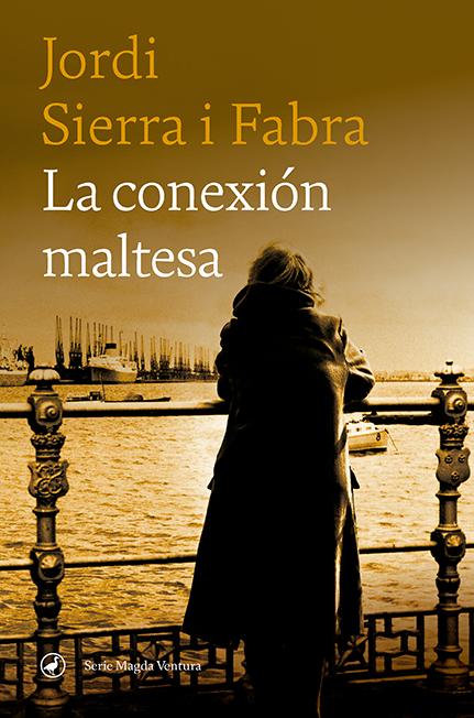 la conexion maltesa (serie magda ventura 3)-jordi sierra i fabra-9788418800153