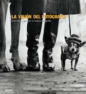 La Vision Del Fotografo por Michael Freeman