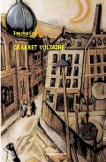 Cabaret Voltaire (premio Garcia Barros 2005) por Jaureguizar