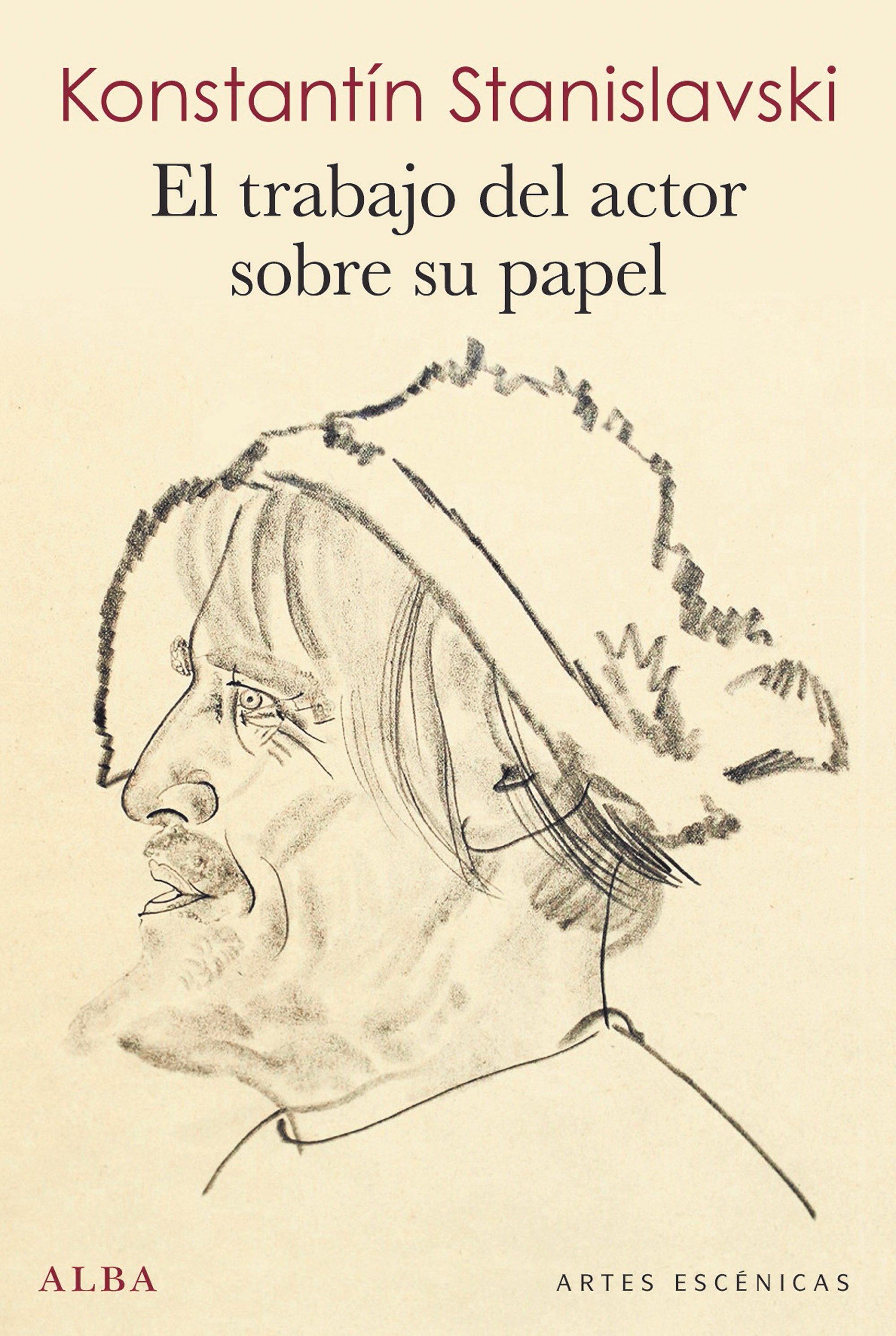 El Trabajo Del Actor Sobre Su Papel por Konstantin Stanislavski