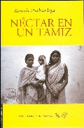 Nectar En Un Tamiz por Kamala Markandaya