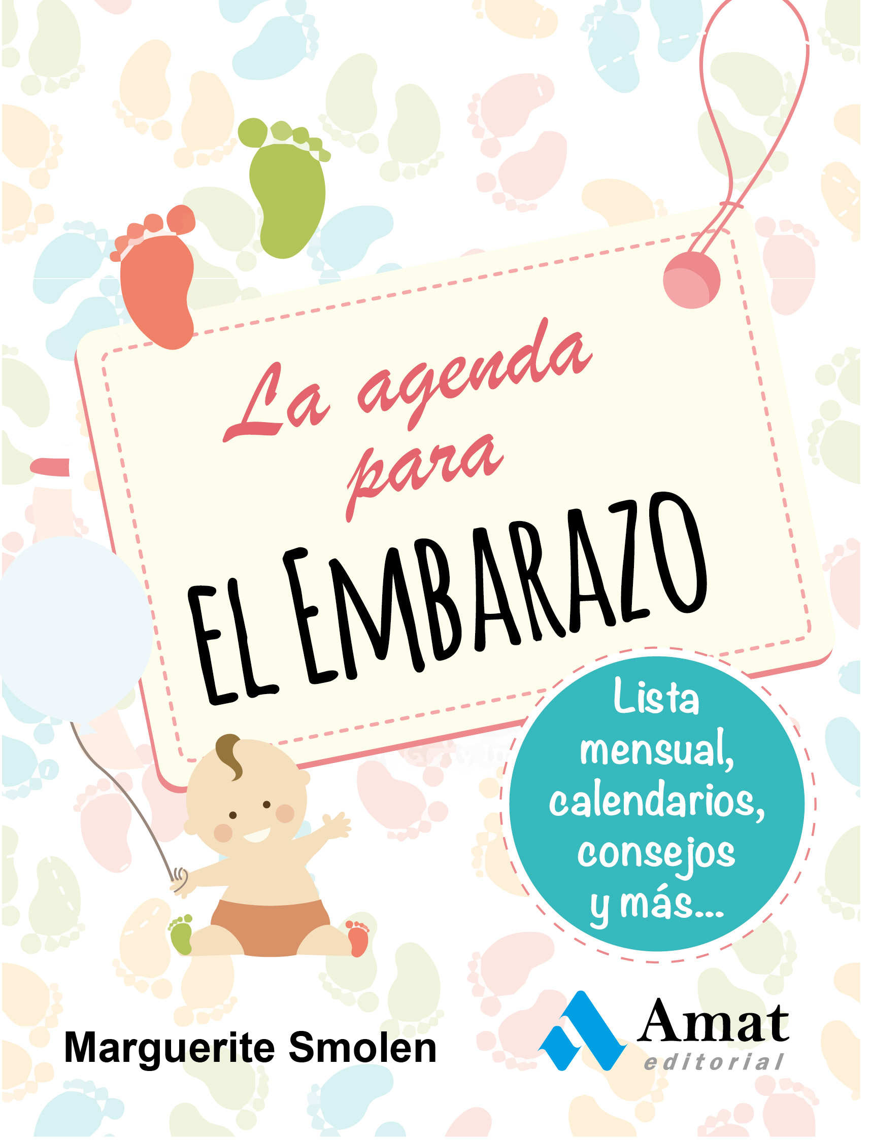 La Agenda Para El Embarazo por Marguerite Smolen
