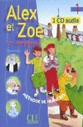 Alex Et Zoe 1 (3 Cds) por Colette Samson