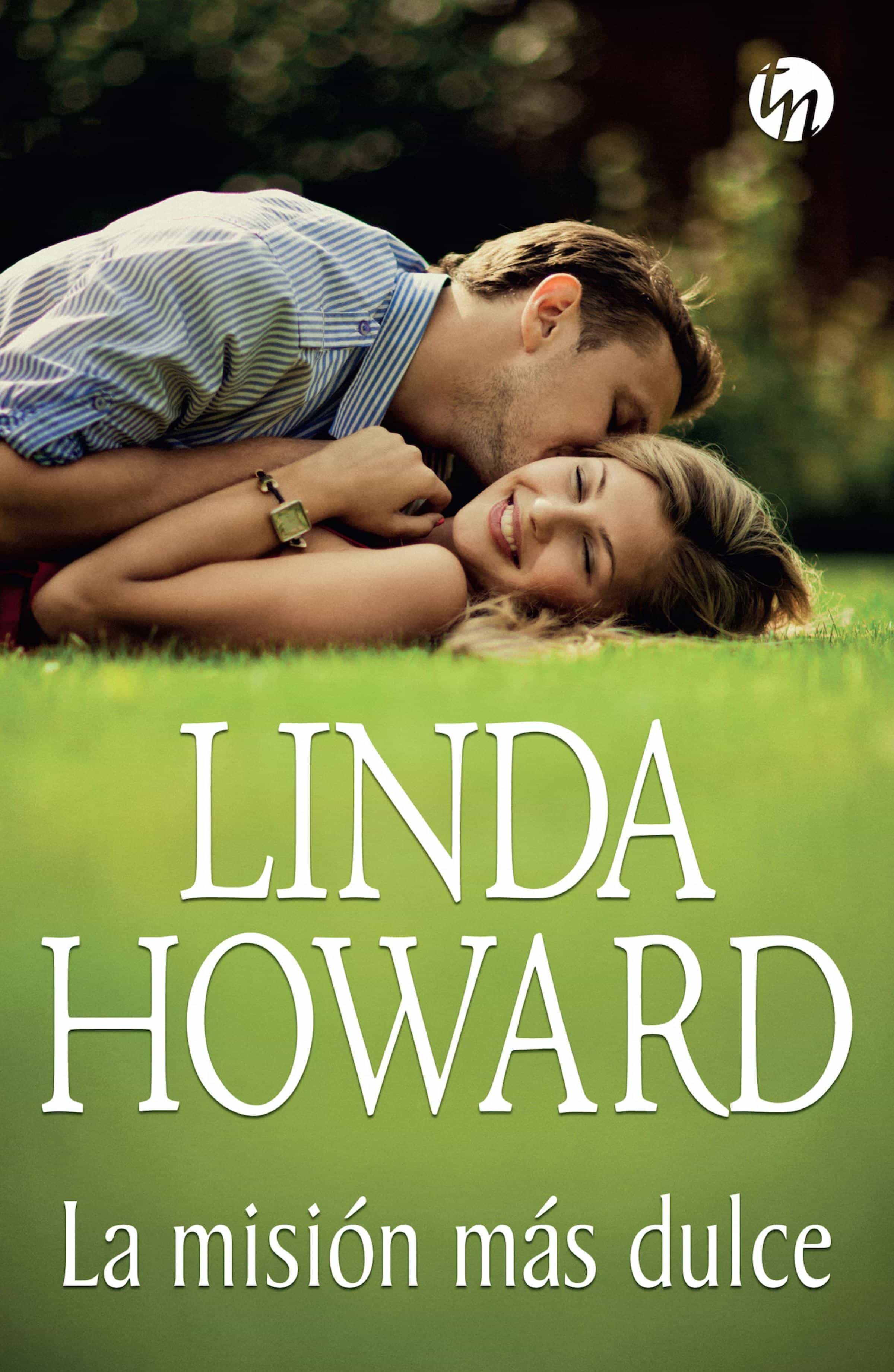 Resultado de imagen para la mision mas dulce linda howard pdf