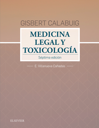 Medicina Legal Y Toxicologia (7ª Ed.) por E. Villanueva Cañadas