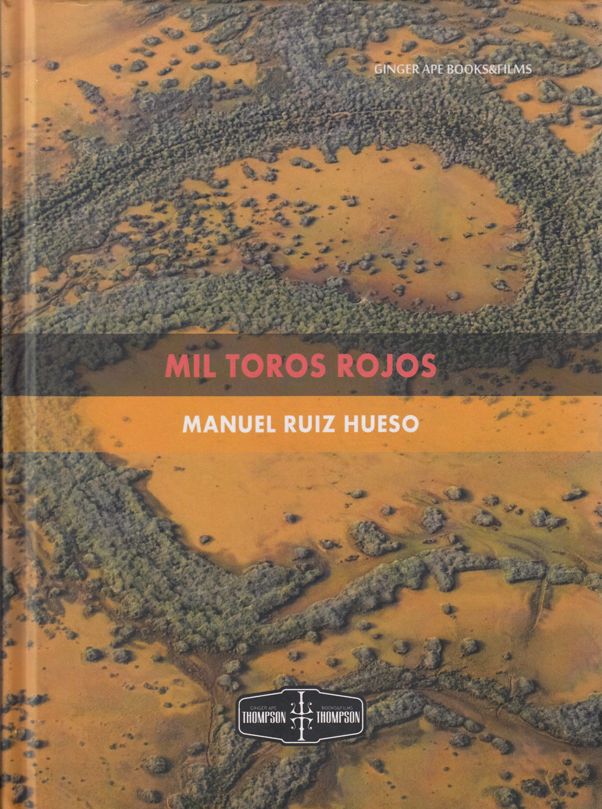 Mil Toros Rojos por Manuel Ruiz Hueso