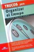 Trucos Para Organizar El Tiempo por Pedro Palao Pons epub