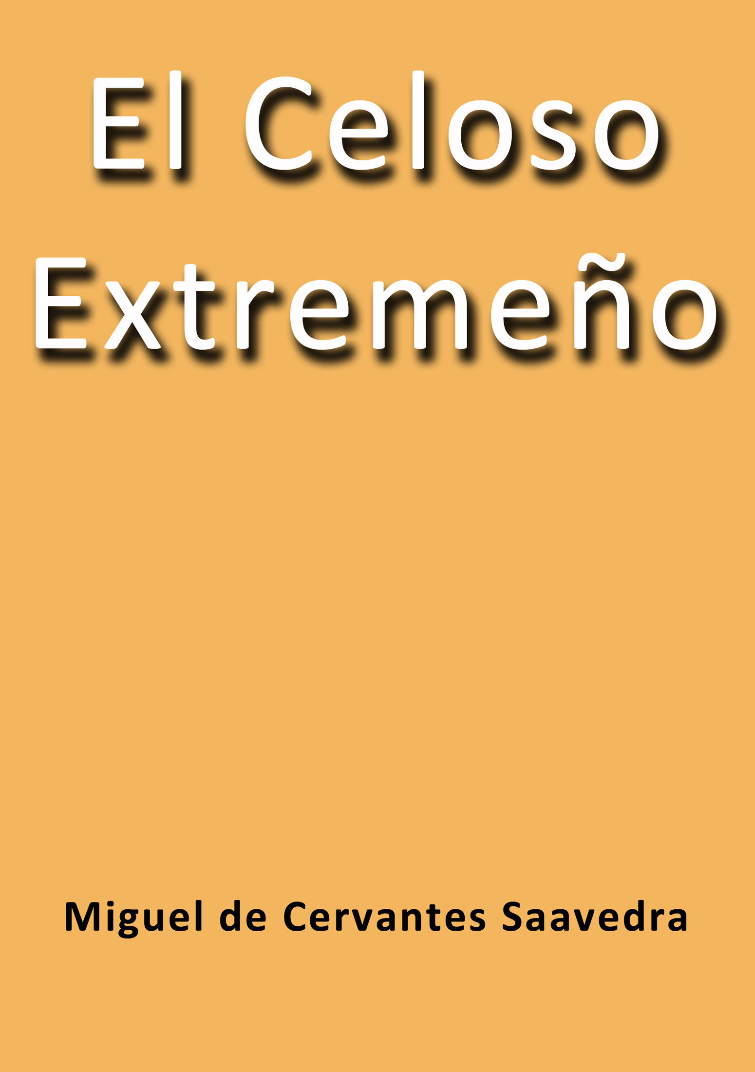 cdlap00000163 - El celoso extremeño - Miguel de Cervantes Saavedra (Audiolibro Voz Humana)