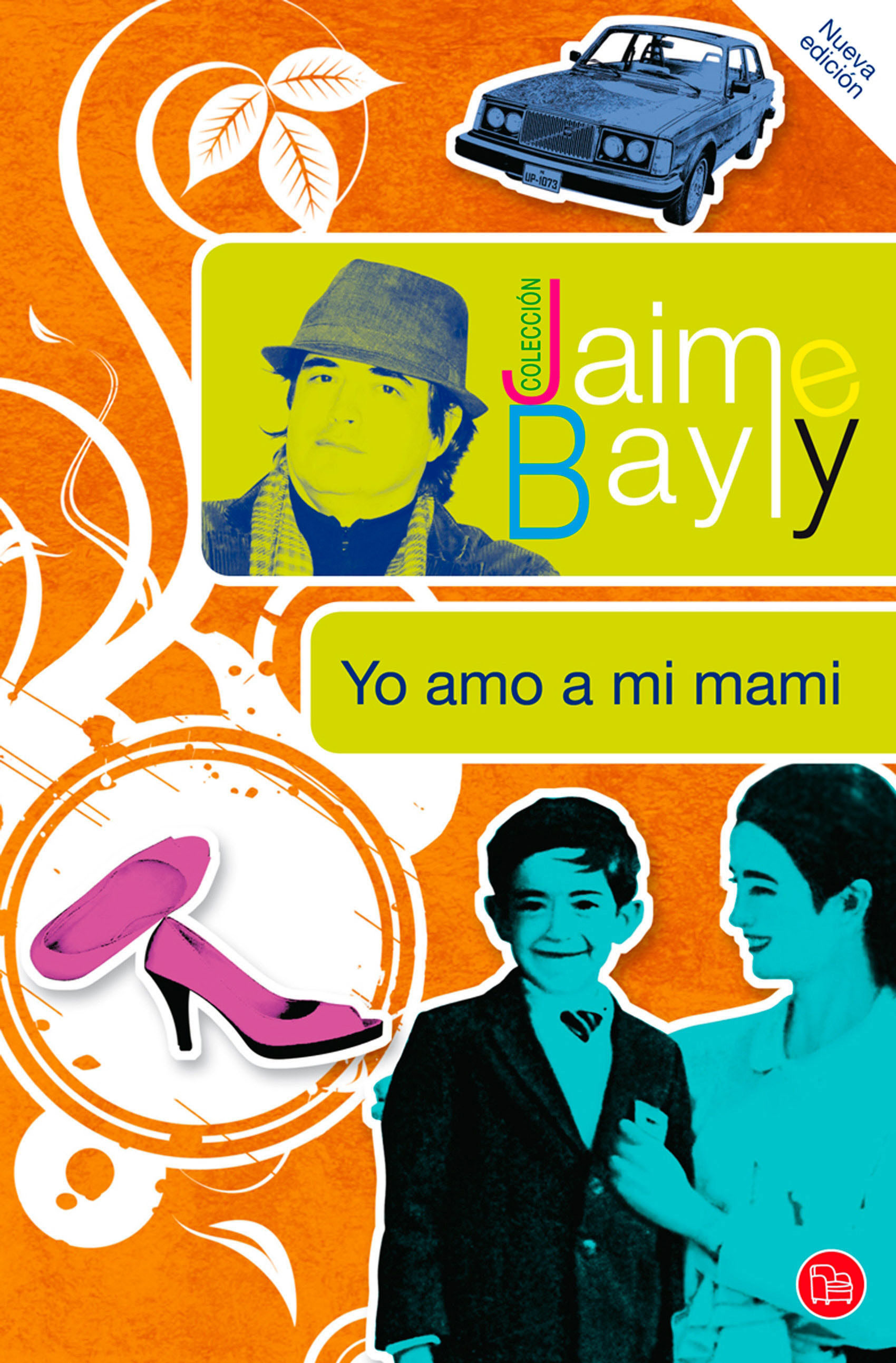 YO AMO A MI MAMI EBOOK | JAIME BAYLY | Descargar libro PDF ...
